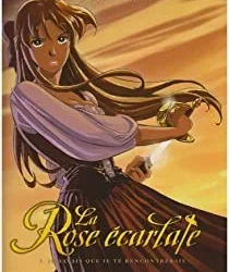 La rose écarlate Tome 1 : Je savais que je te rencontrerais