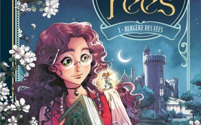 Le jardin des Fées Tome 1 : Bergère des fées