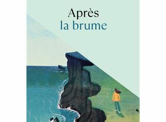 Après la brume