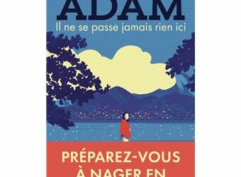 Il ne se passe jamais rien ici