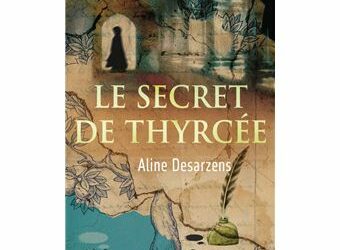 Le secret de Thyrcée